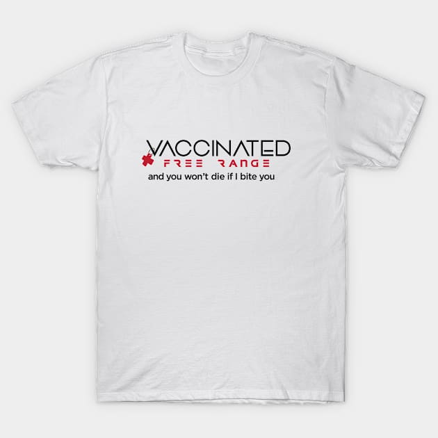 Vaccinated Baby T-Shirt by DDGraphits